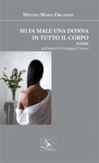  Versi d'amore alla donna che fa male al corpo